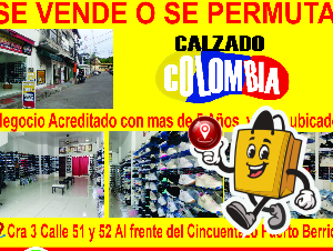 SE VENDE O SE PERMUTA CALZADO COLOMBIA 
